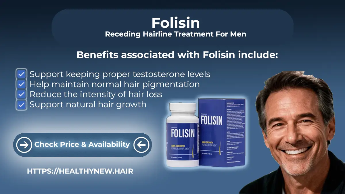 Clinical evaluation bottle profile of Folisin Receding Hairline Treatment displaying high-potency saw palmetto extracts for androgenic hair follicle stabilization safely.