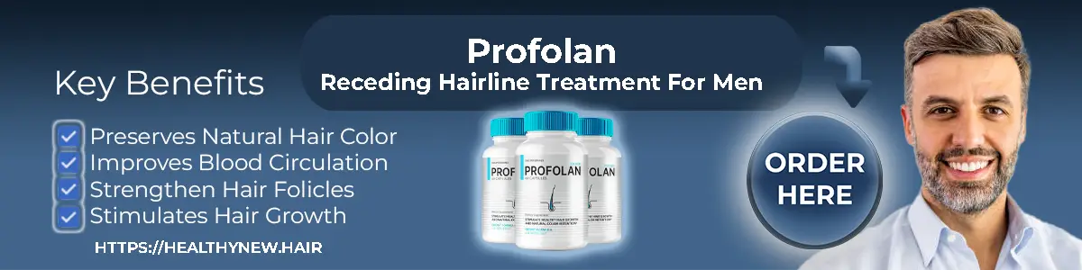 Official secure conversion block featuring Profolan Receding Hairline Supplement bottles alongside intensive nutrient multipliers to restore hair shaft length and accelerate microcirculation permanently.
